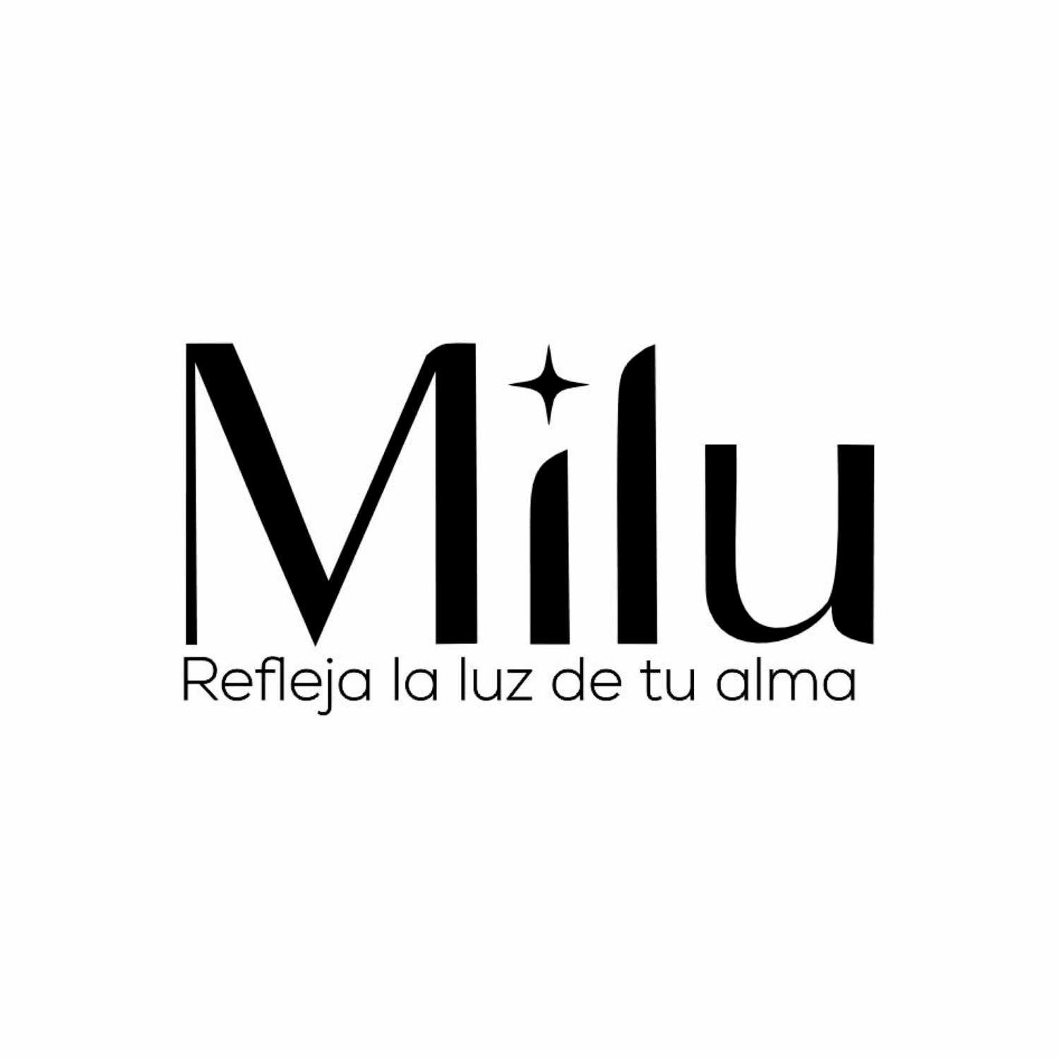 MILU Refleja la luz de tu alma