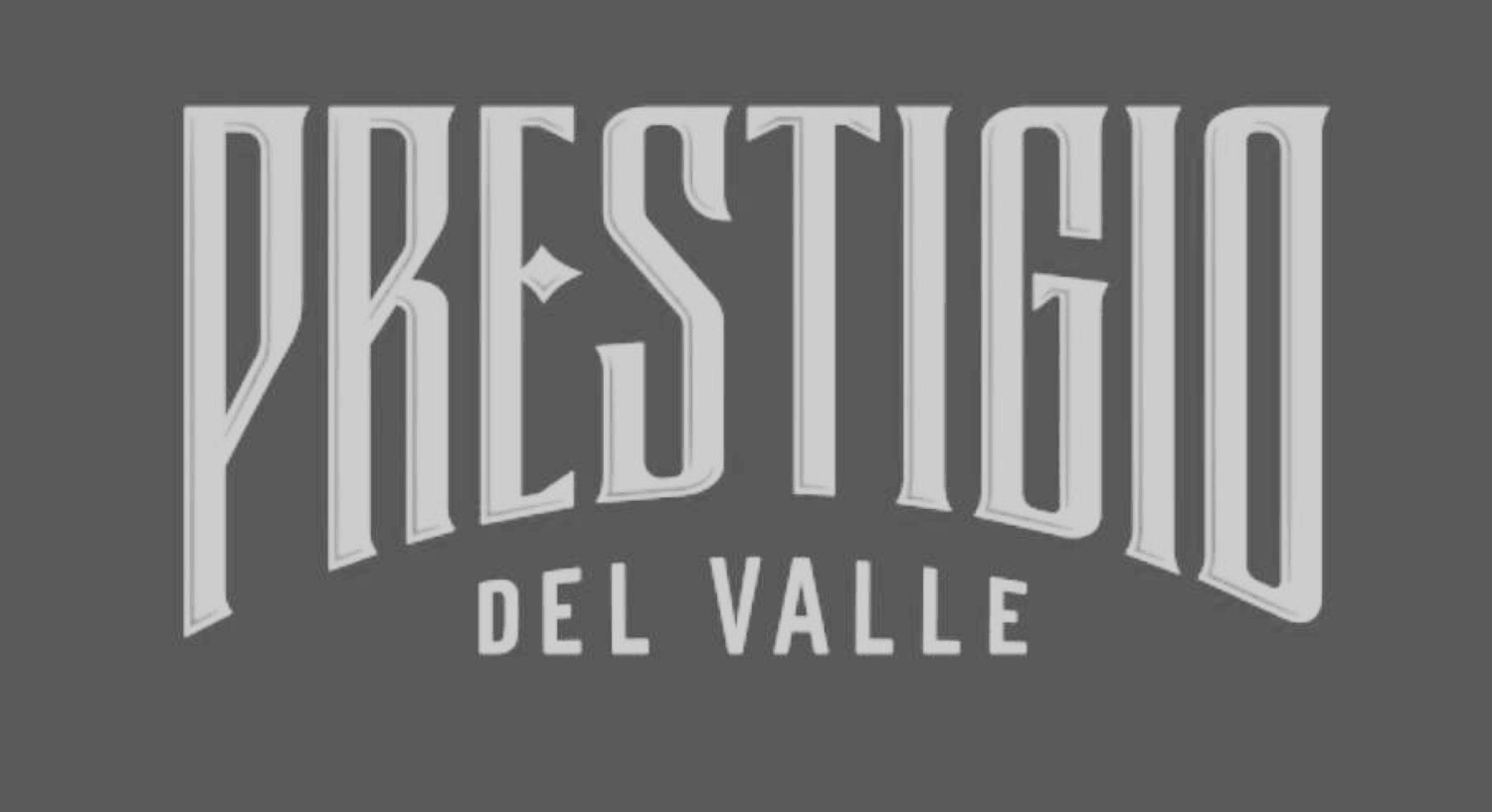 PRESTIGIO DEL VALLE