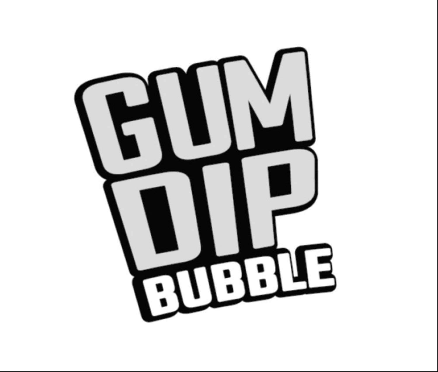 GUM DIP BUBBLE