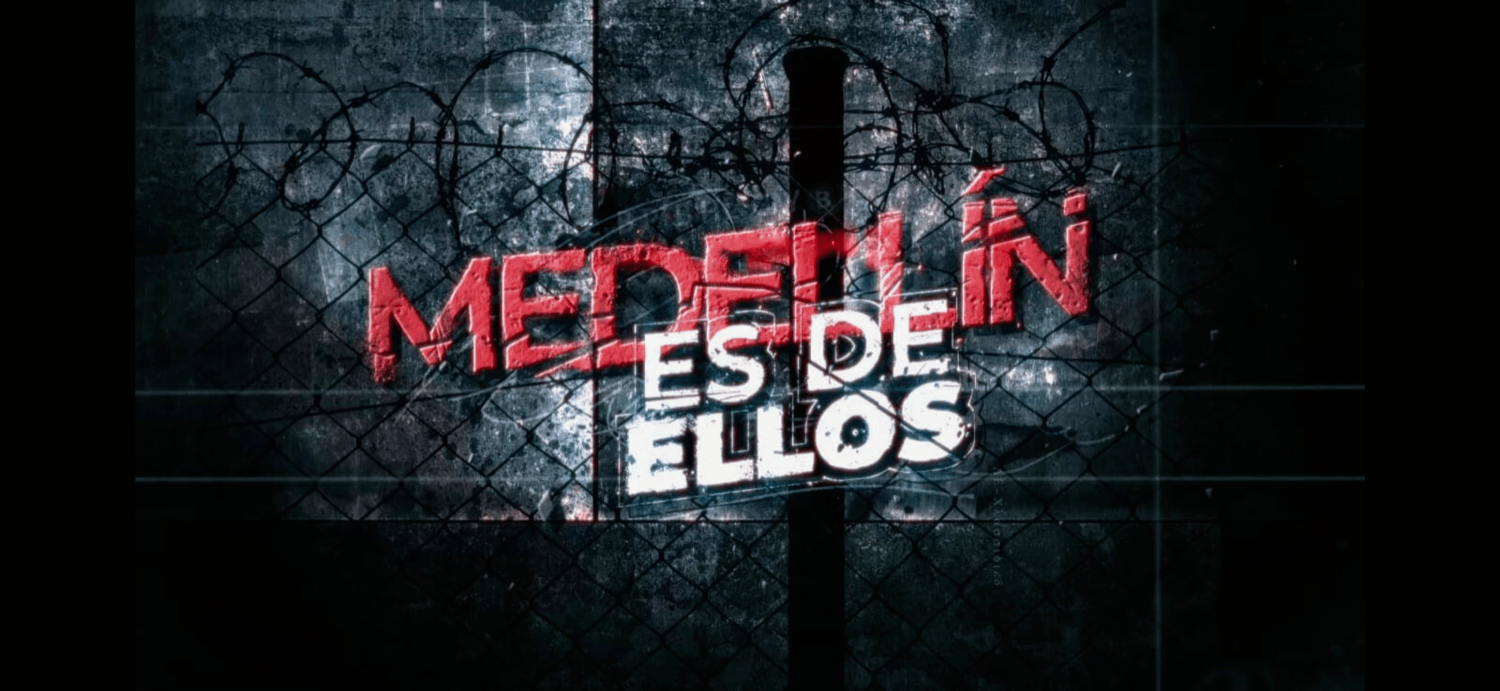 Medellin es de Ellos