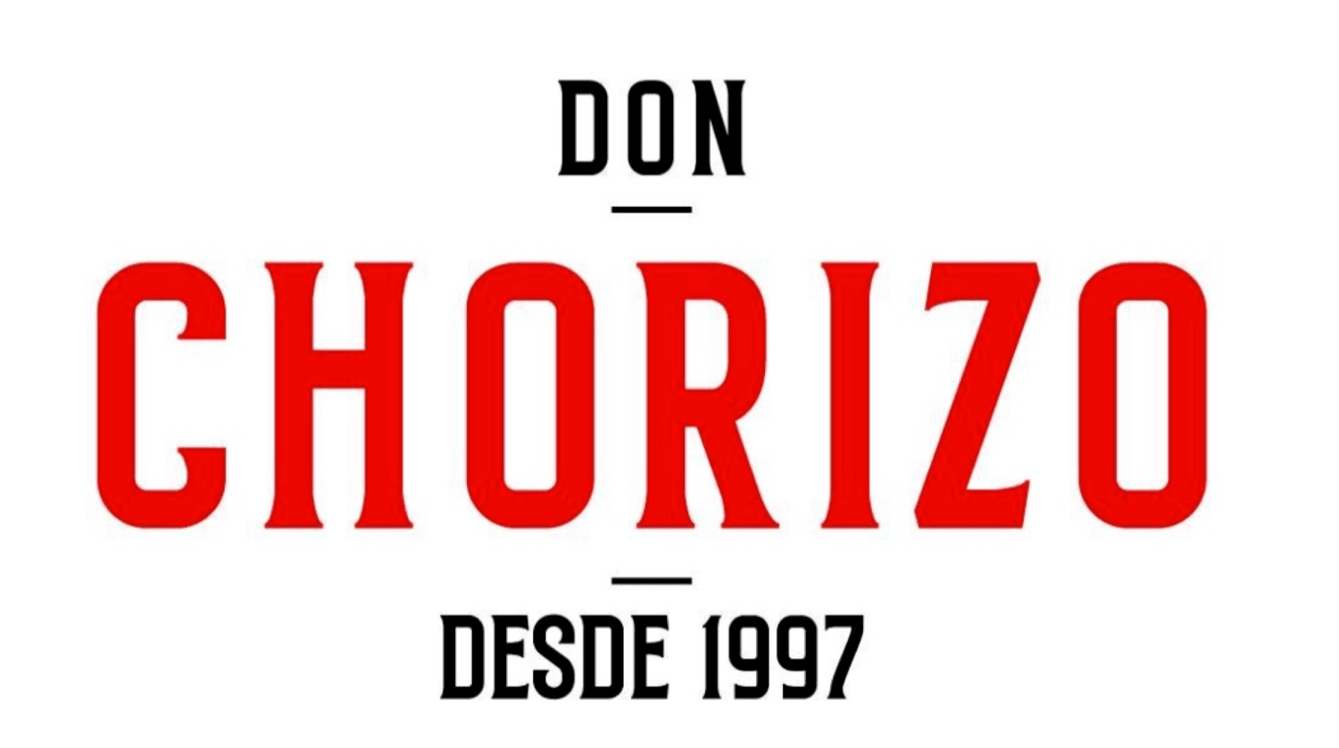 DON CHORIZO DESDE 1997