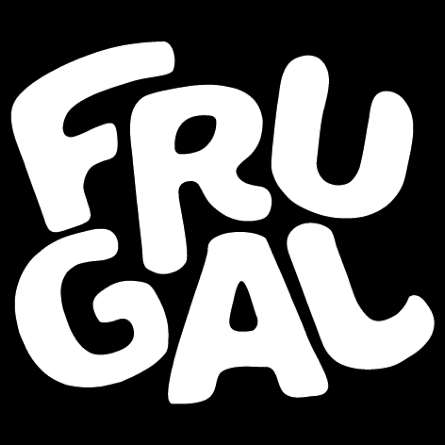 FRUGAL