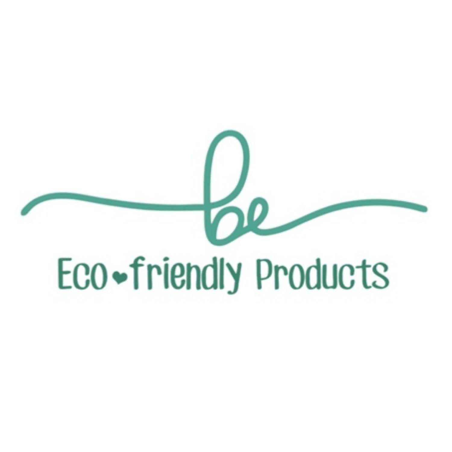 BE ECO FRIENDLY PRODUCTS