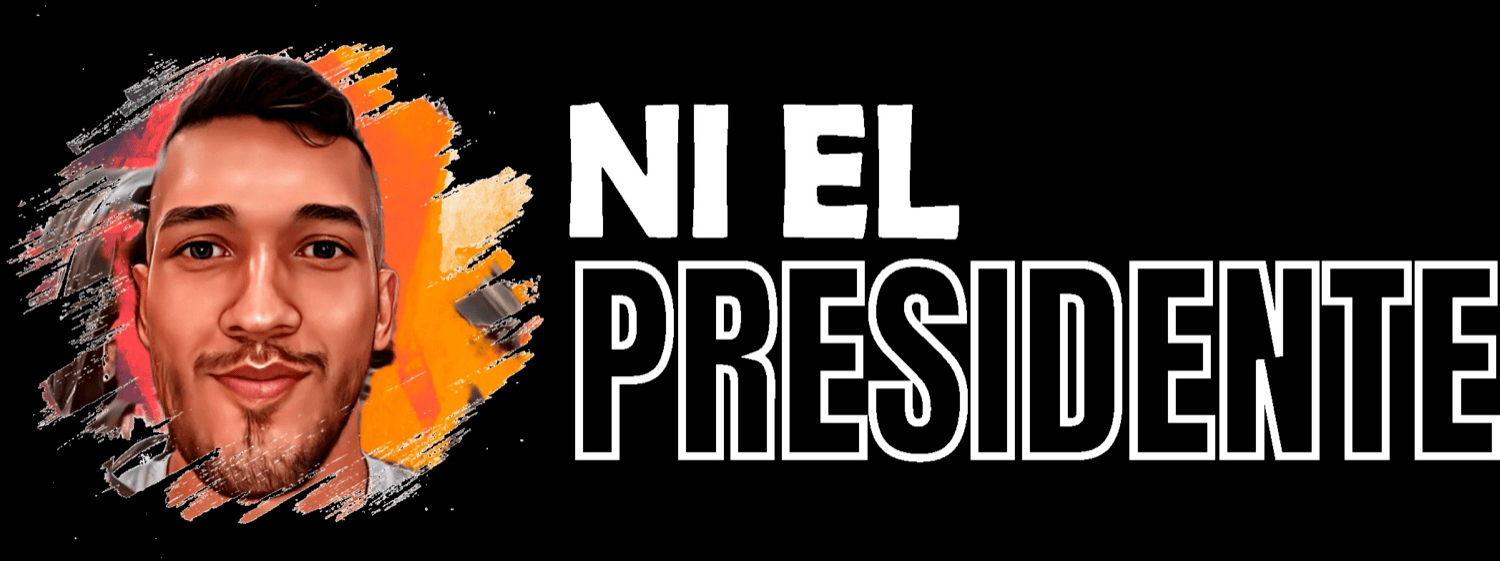 NI EL PRESIDENTE