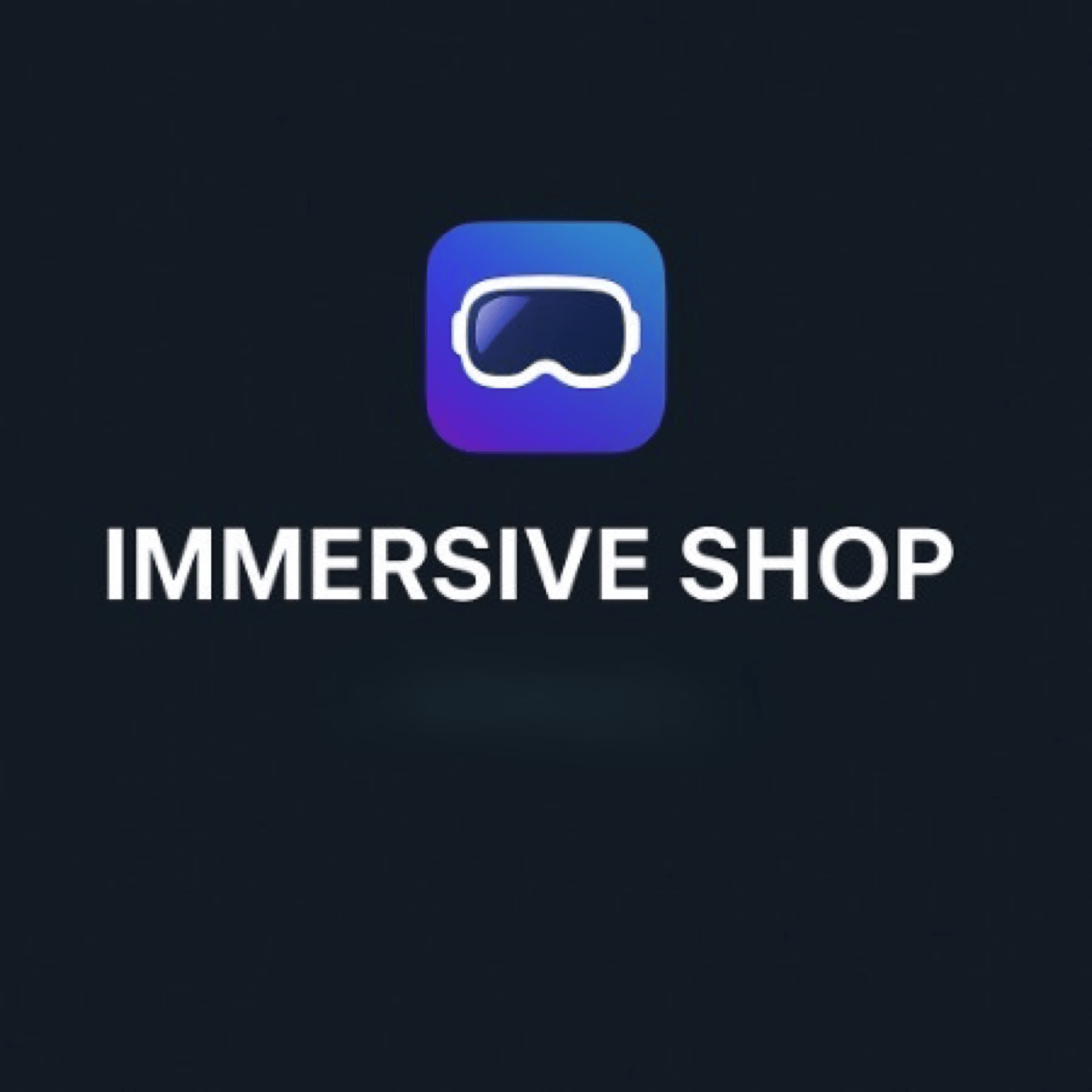 IMMERSIVE SHOP