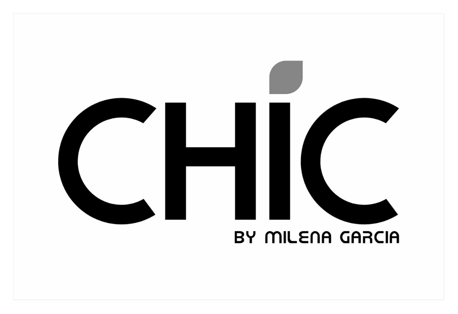 CHIC By Milena Garcia