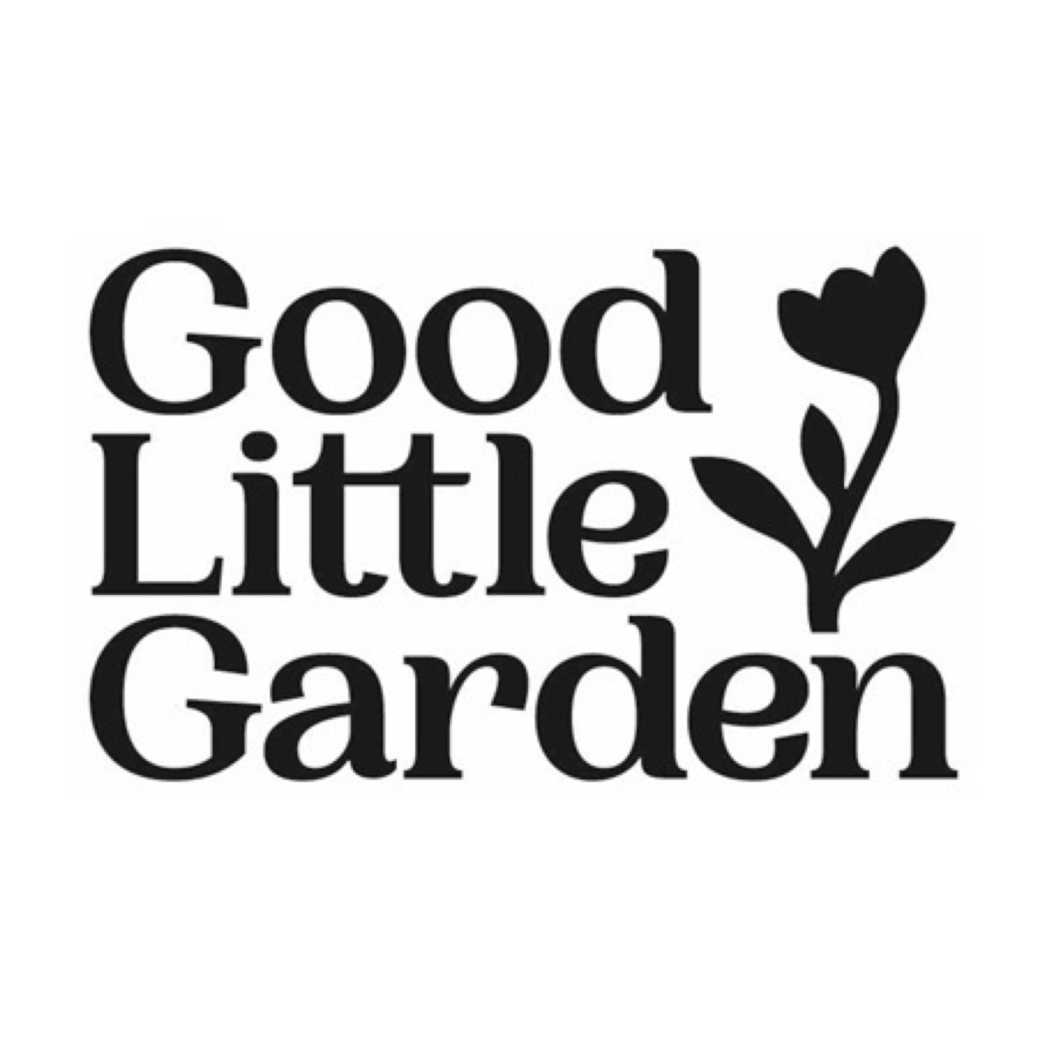 GOOD LITTLE GARDEN