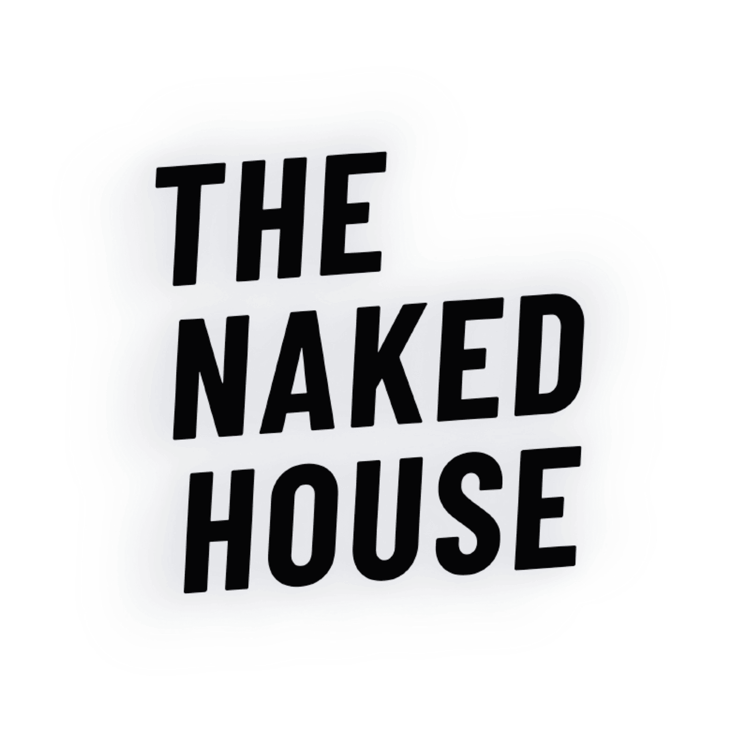 THE NAKED HOUSE