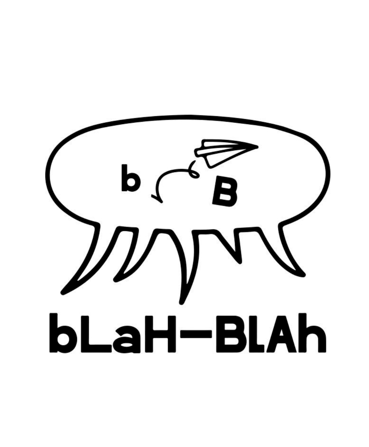 B B BLAH BLAH