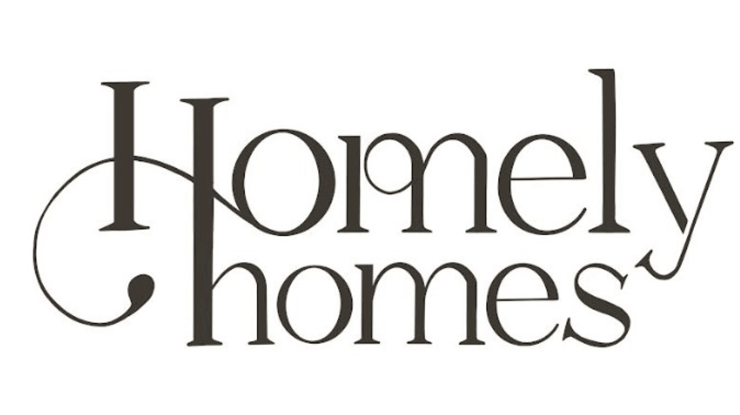 HOMELY HOMES