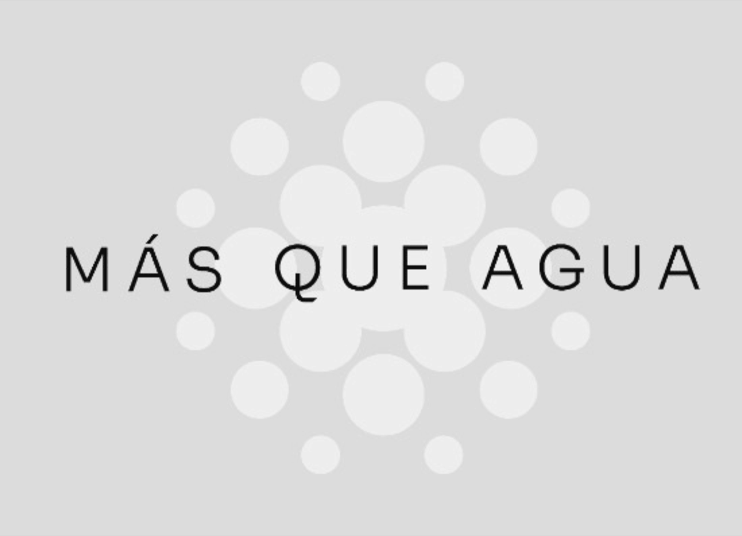MÁS QUE AGUA