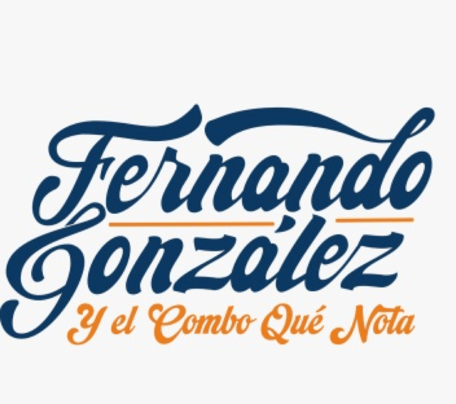 FERNANDO GONZÁLEZ Y EL COMBO QUÉ NOTA