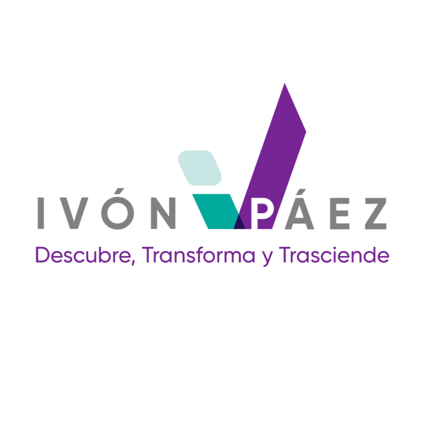 Ivón Páez Descubre, Transforma y Trasciende