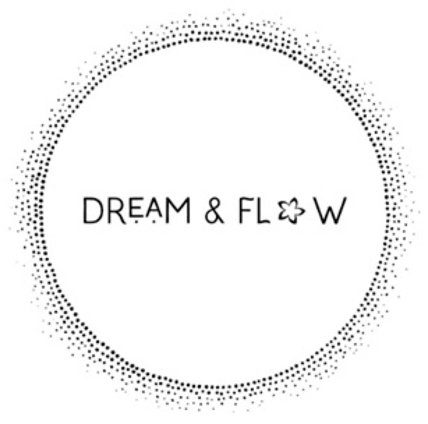 DREAM & FLOW