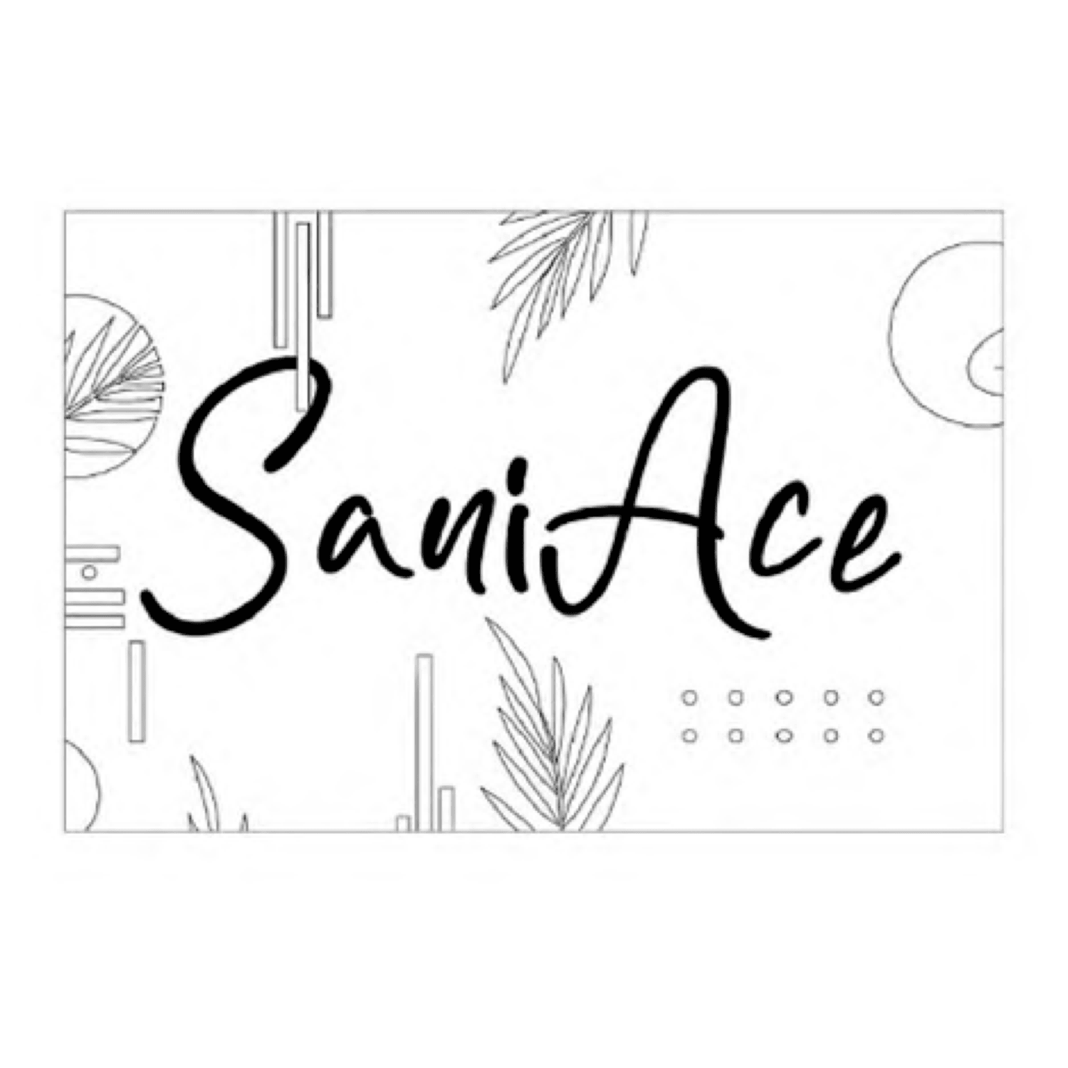 SaniAce