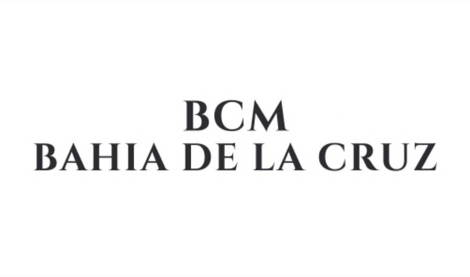 BCM BAHIA DE LA CRUZ