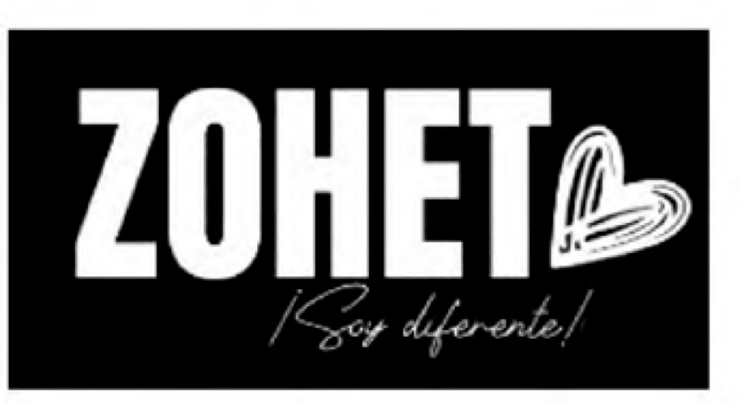 ZOHET ¡Soy Diferente!
