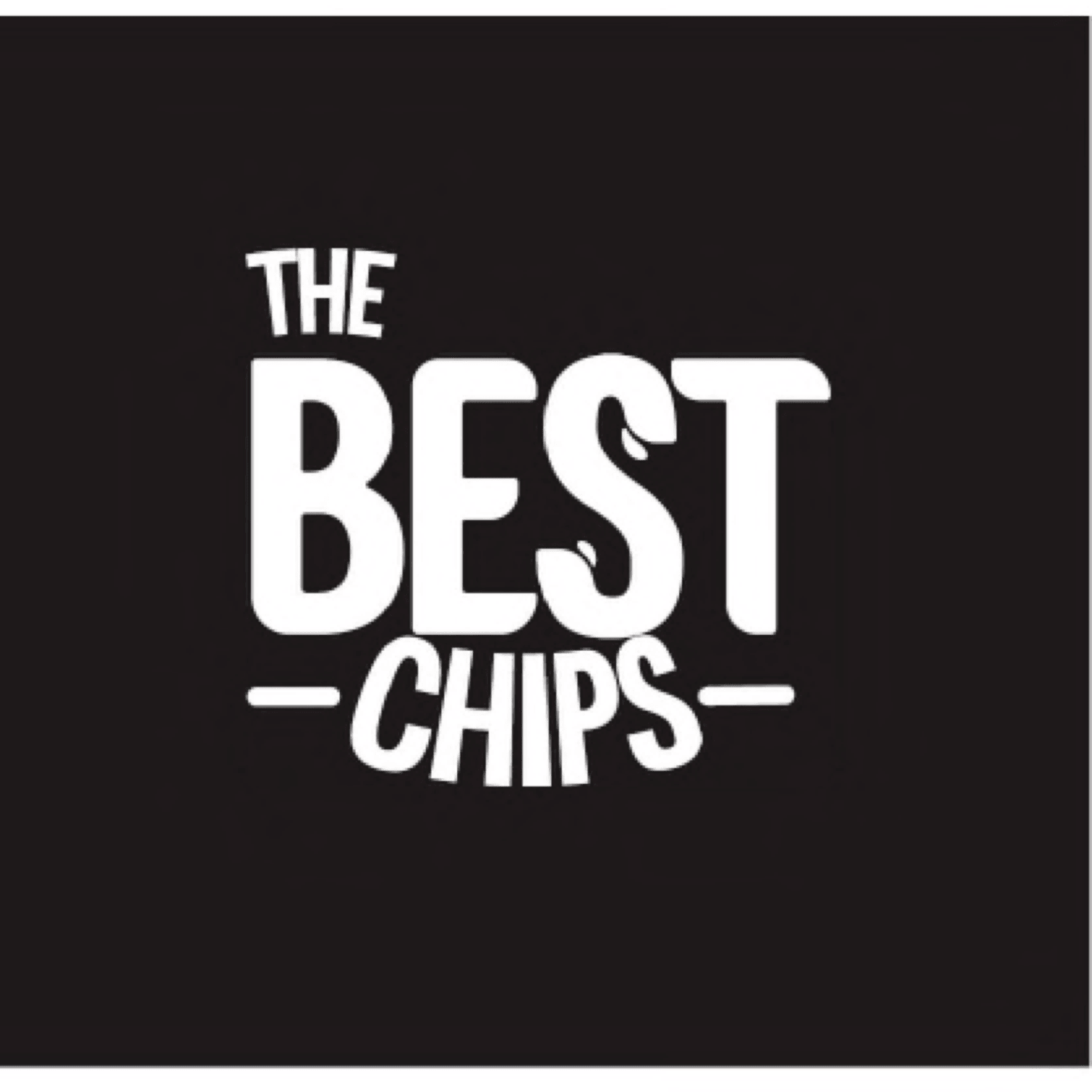 THE BEST CHIPS