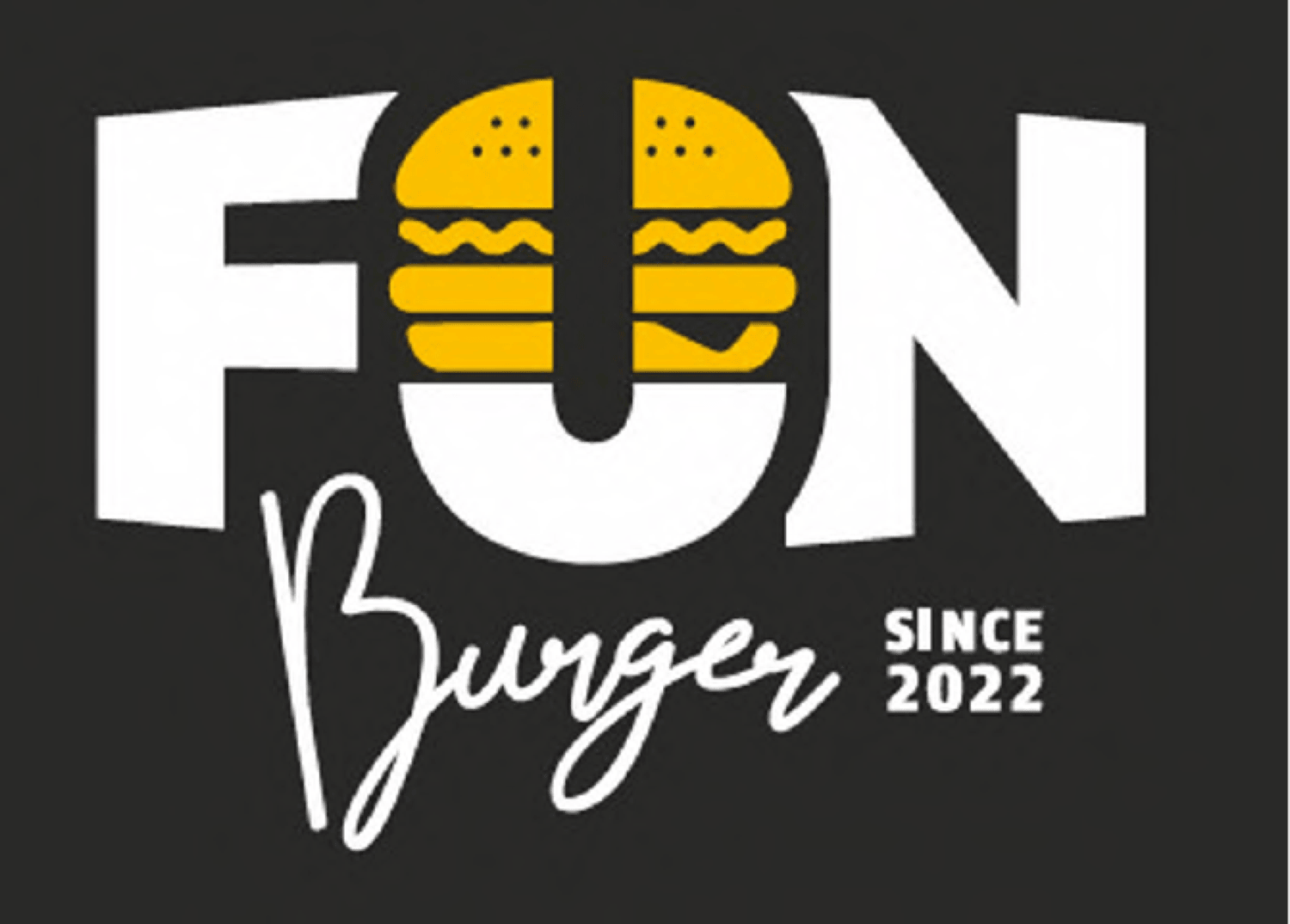 FUN Burger SINCE 2022