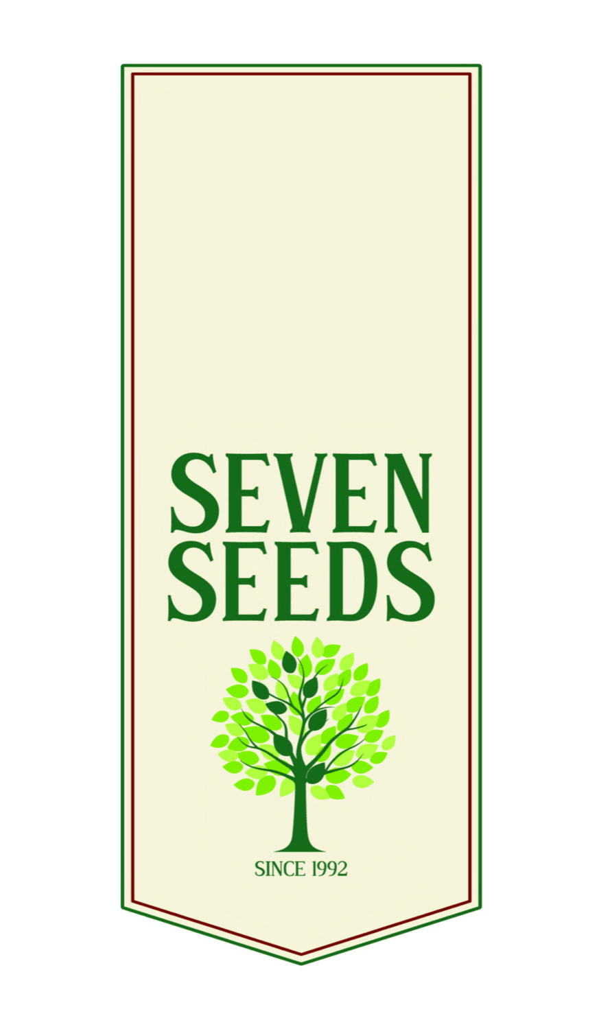 SEVEN SEEDS SINCE 1992