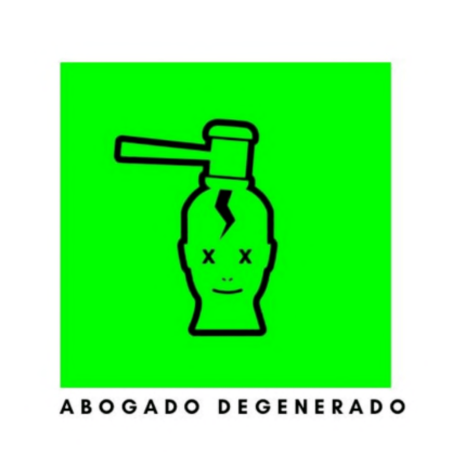 ABOGADO DEGENERADO