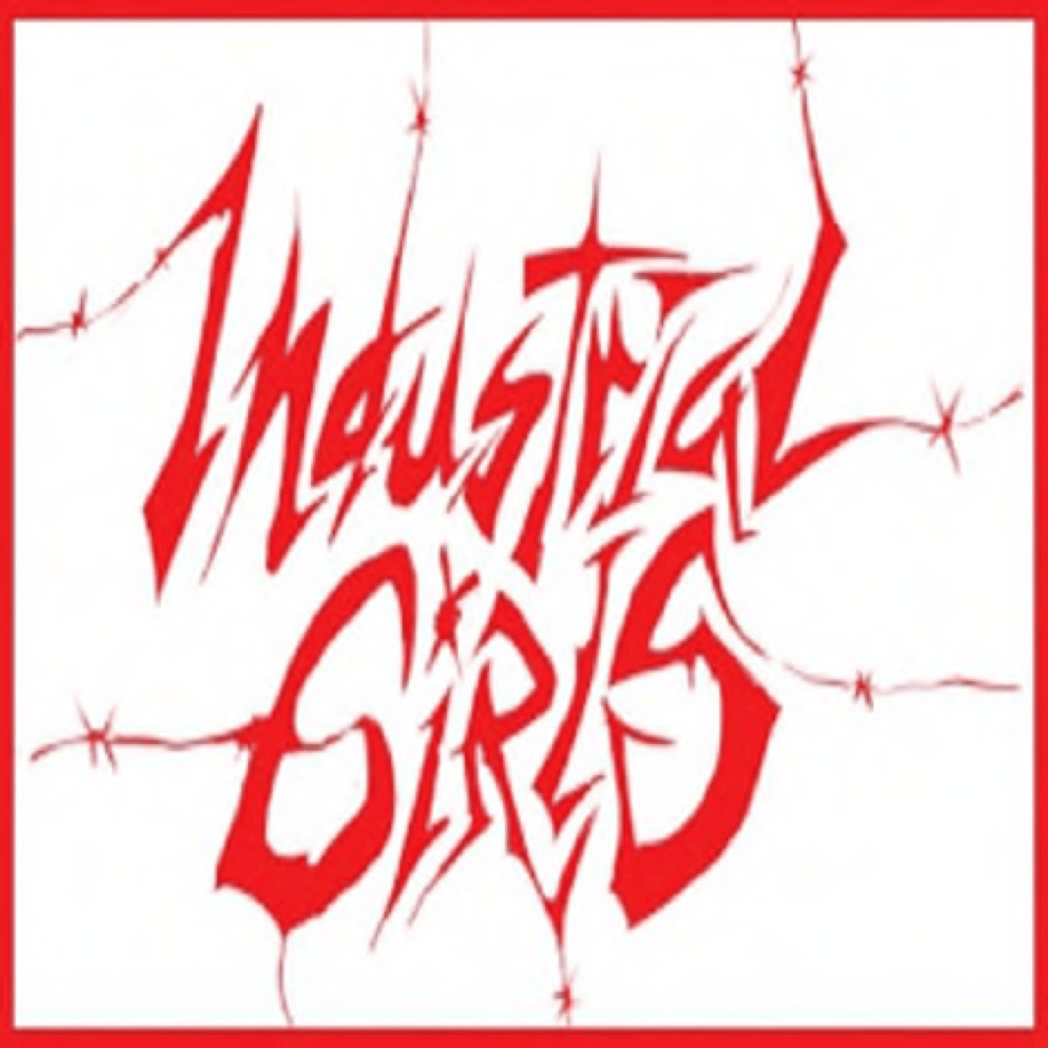 INDUSTRIAL GIRLS