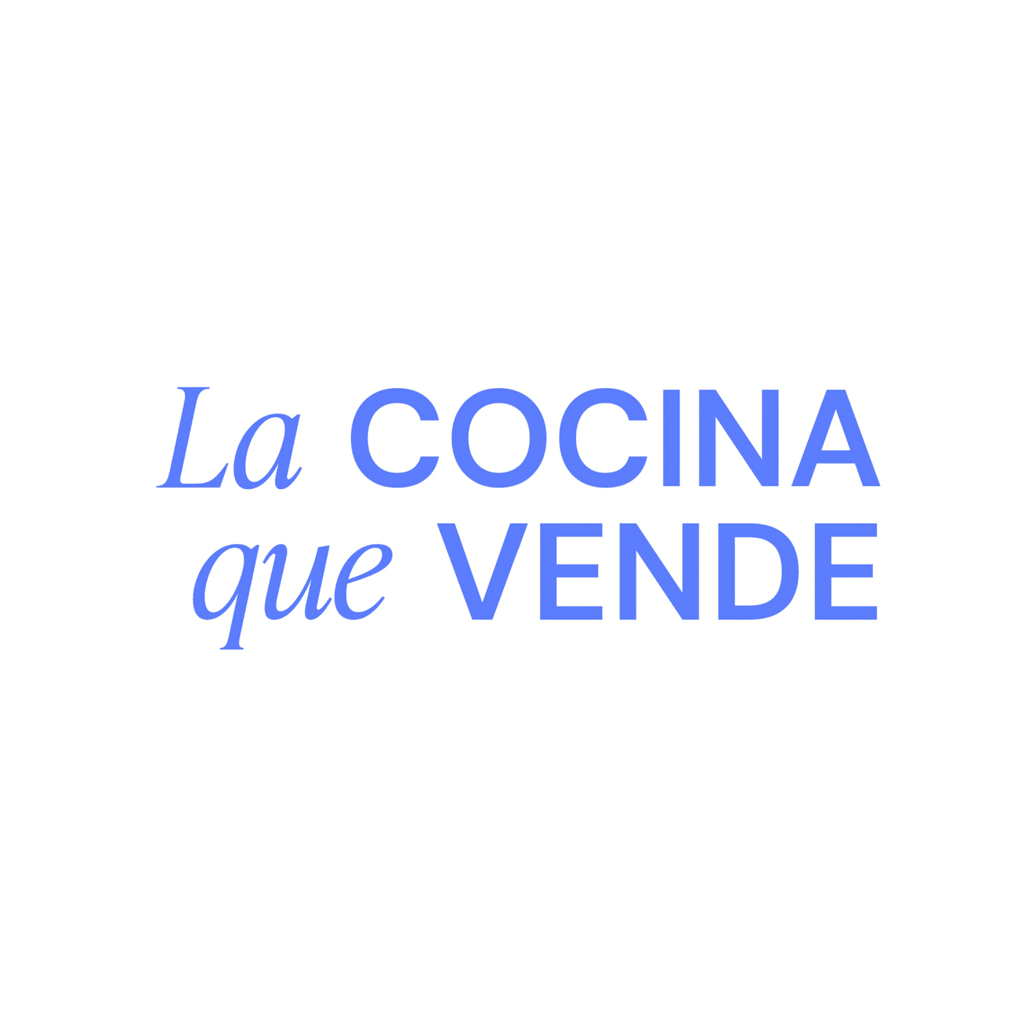 La COCINA que VENDE