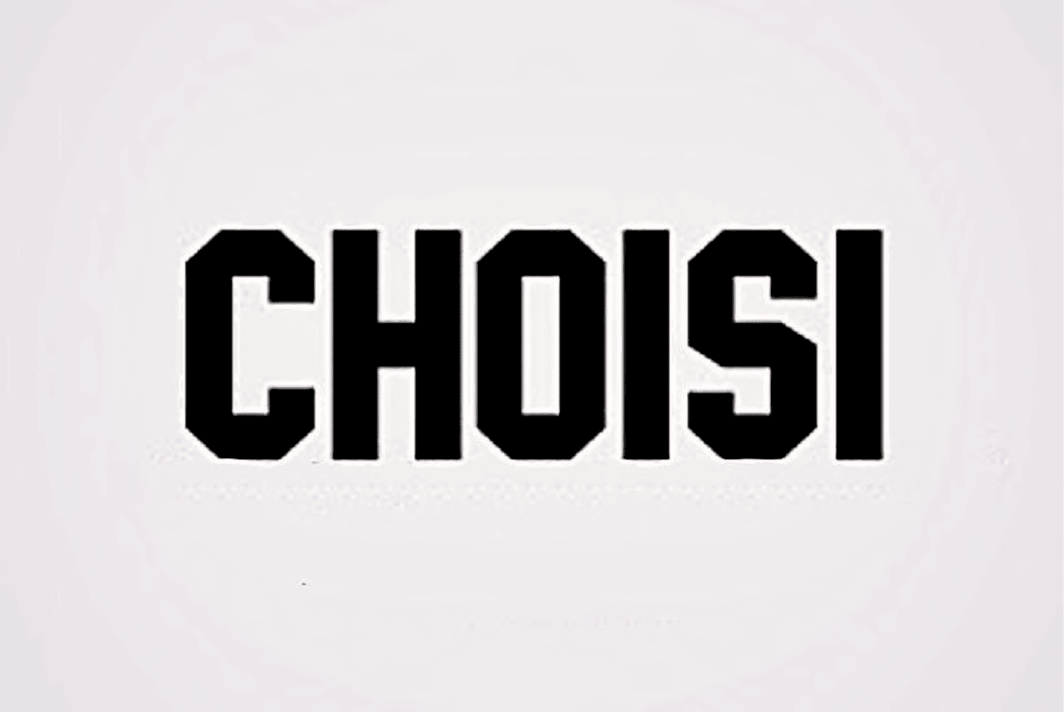 CHOISI