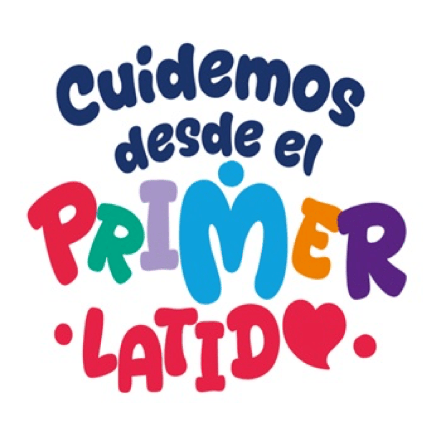 Cuidemos desde el PRIMER LATIDO