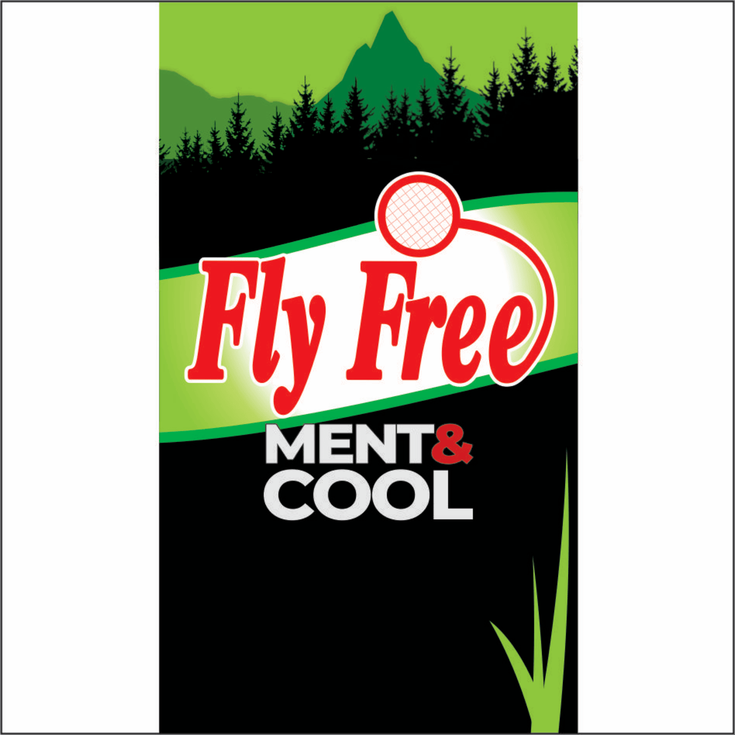 FLY FREE MENT& COOL