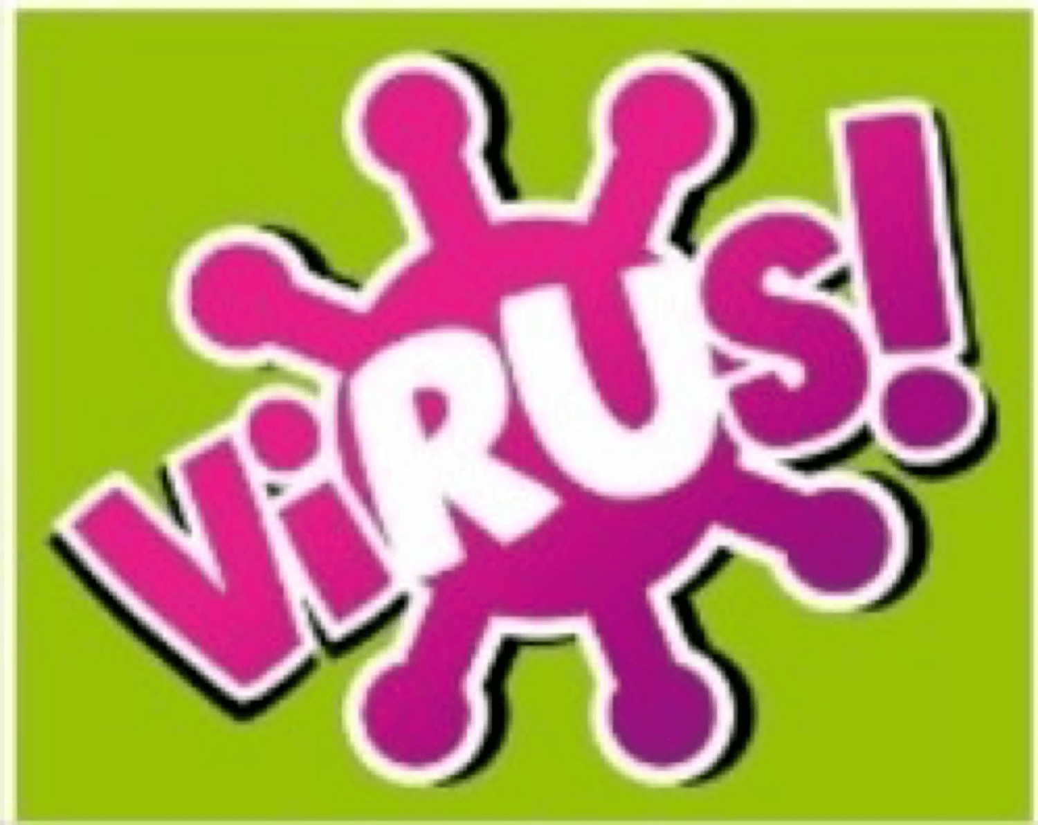 VIRUS!