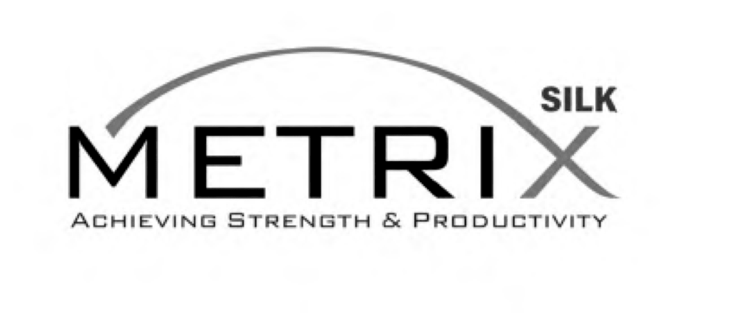 METRIX SILK ACHIEVING STRENGTH & PRODUCTIVITY