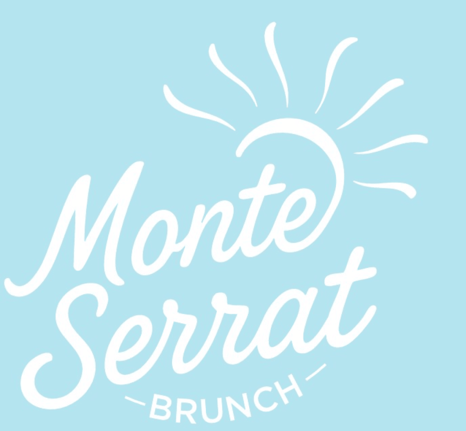 MONTE SERRAT -BRUNCH-