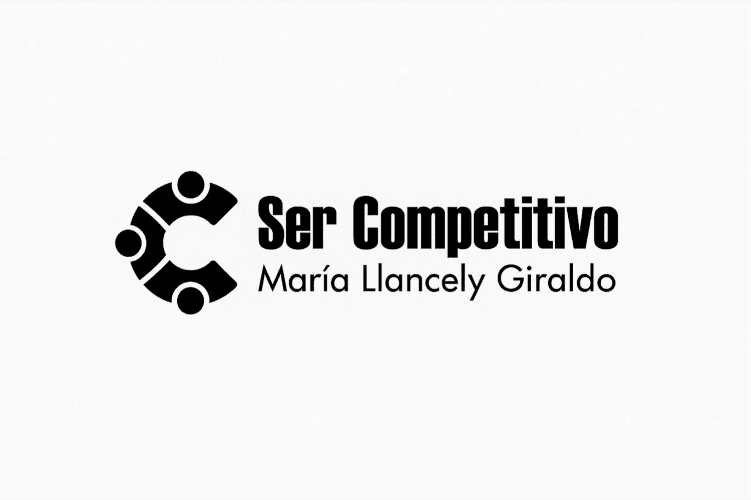 SER COMPETITIVO María Llancely Giraldo