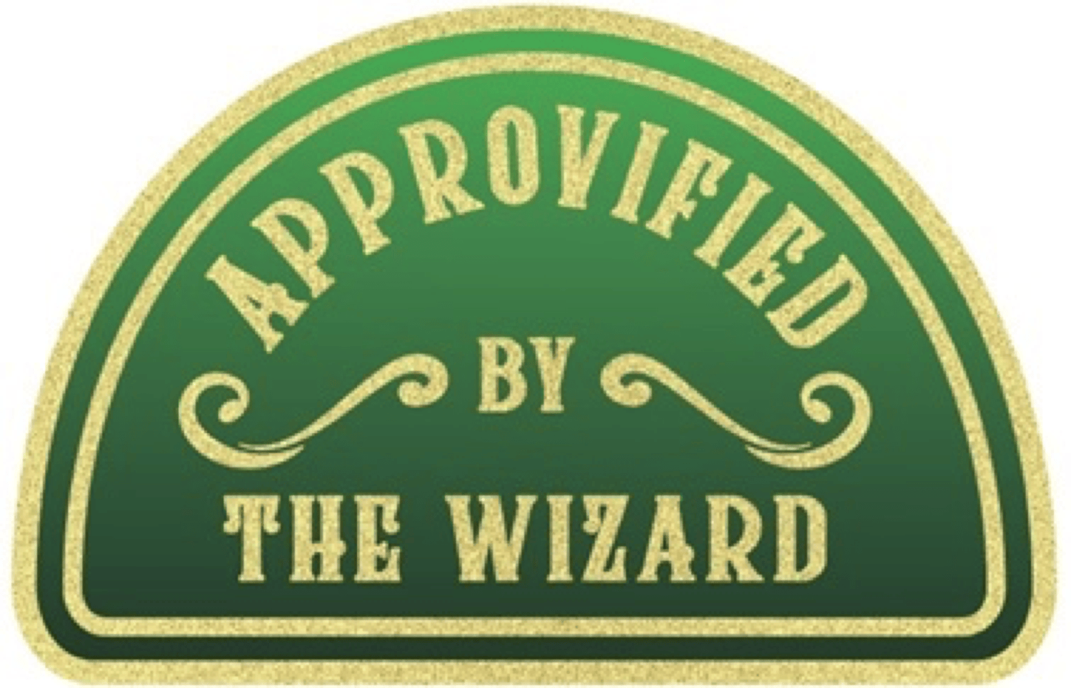 APPROVIFIED BY THE WIZARD