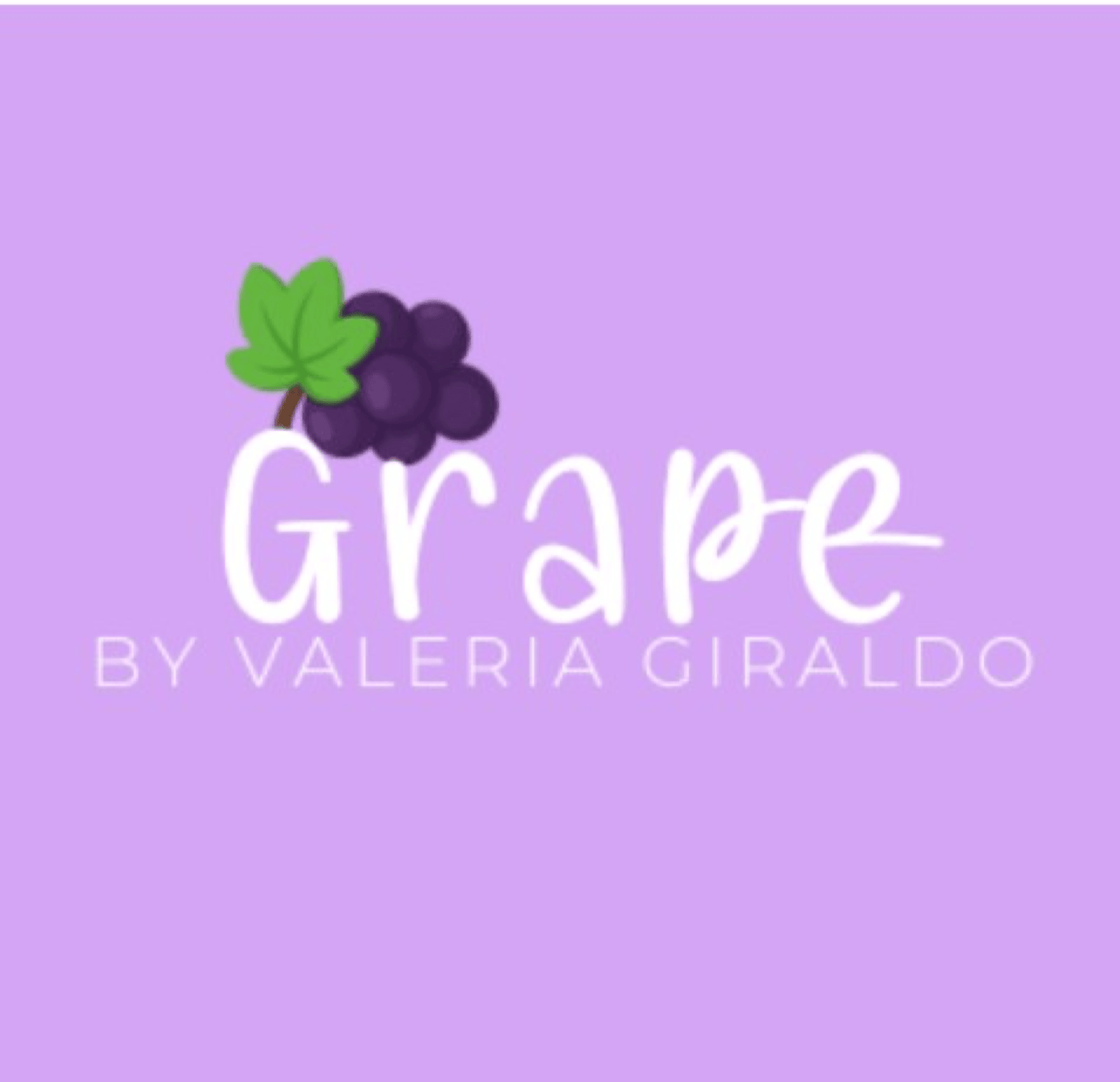 GRAPE BY VALERIA GIRALDO