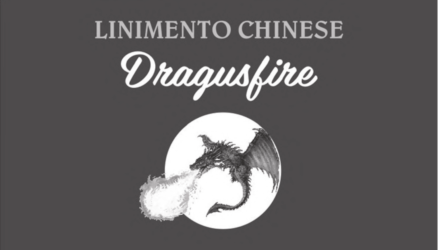 LINIMENTO CHINESE Dragusfire