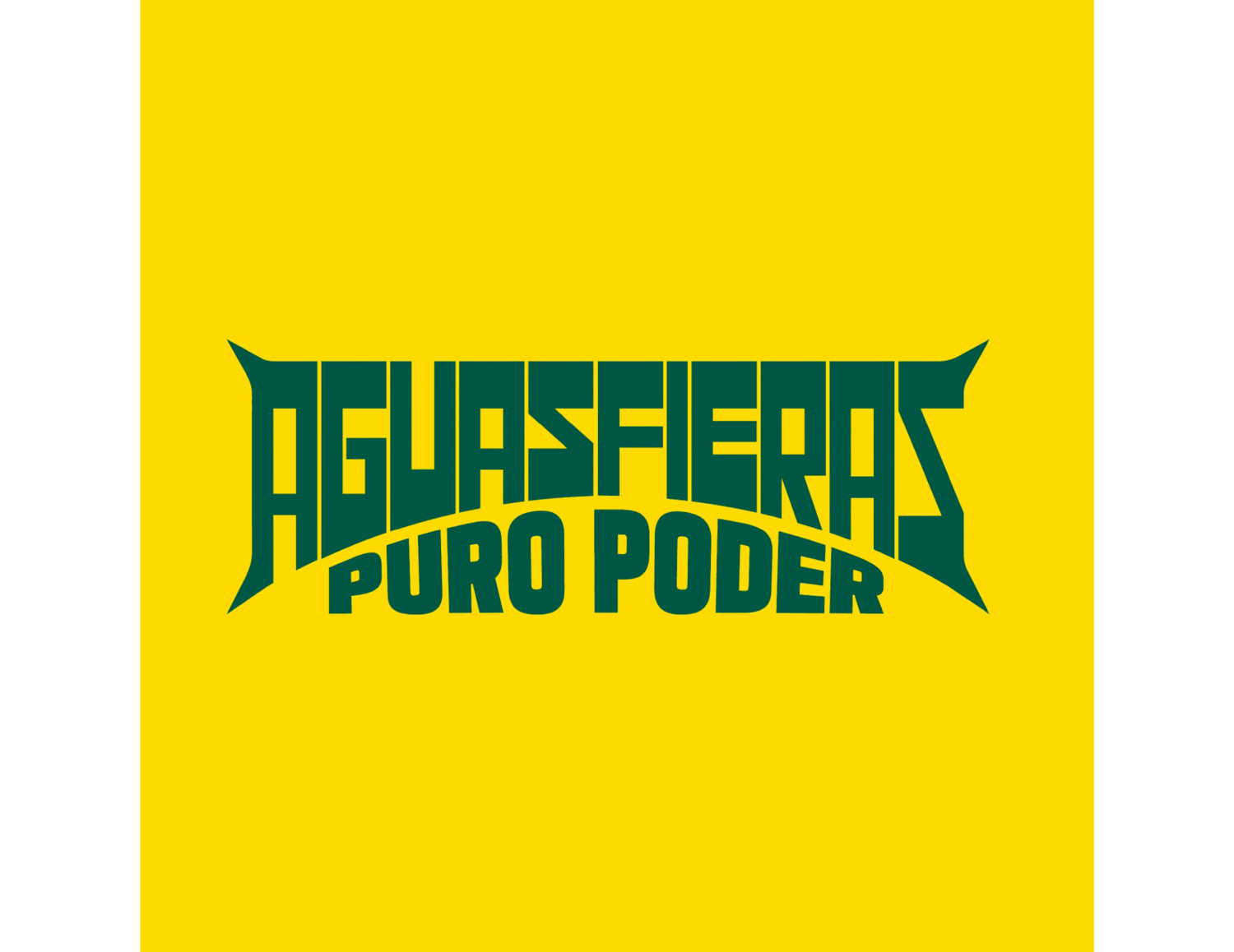 AGUASFIERAS PURO PODER