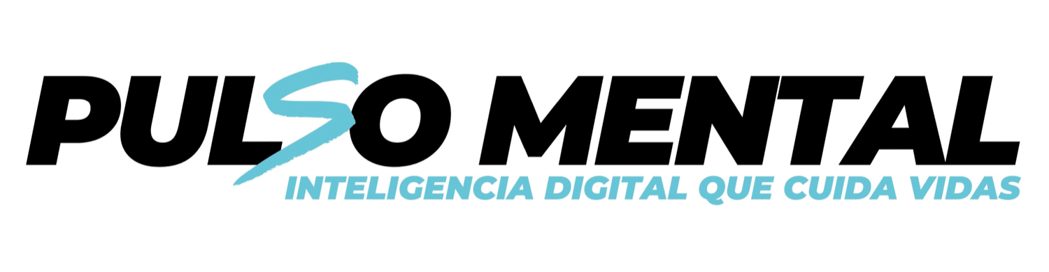 PULSO MENTAL INTELIGENCIA DIGITAL QUE CUIDA VIDAS