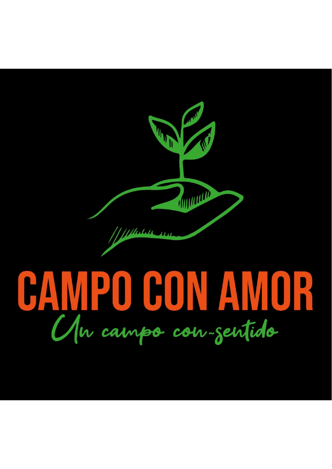 CAMPO CON AMOR Un campo con-sentido