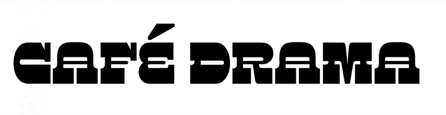 CAFÉ DRAMA
