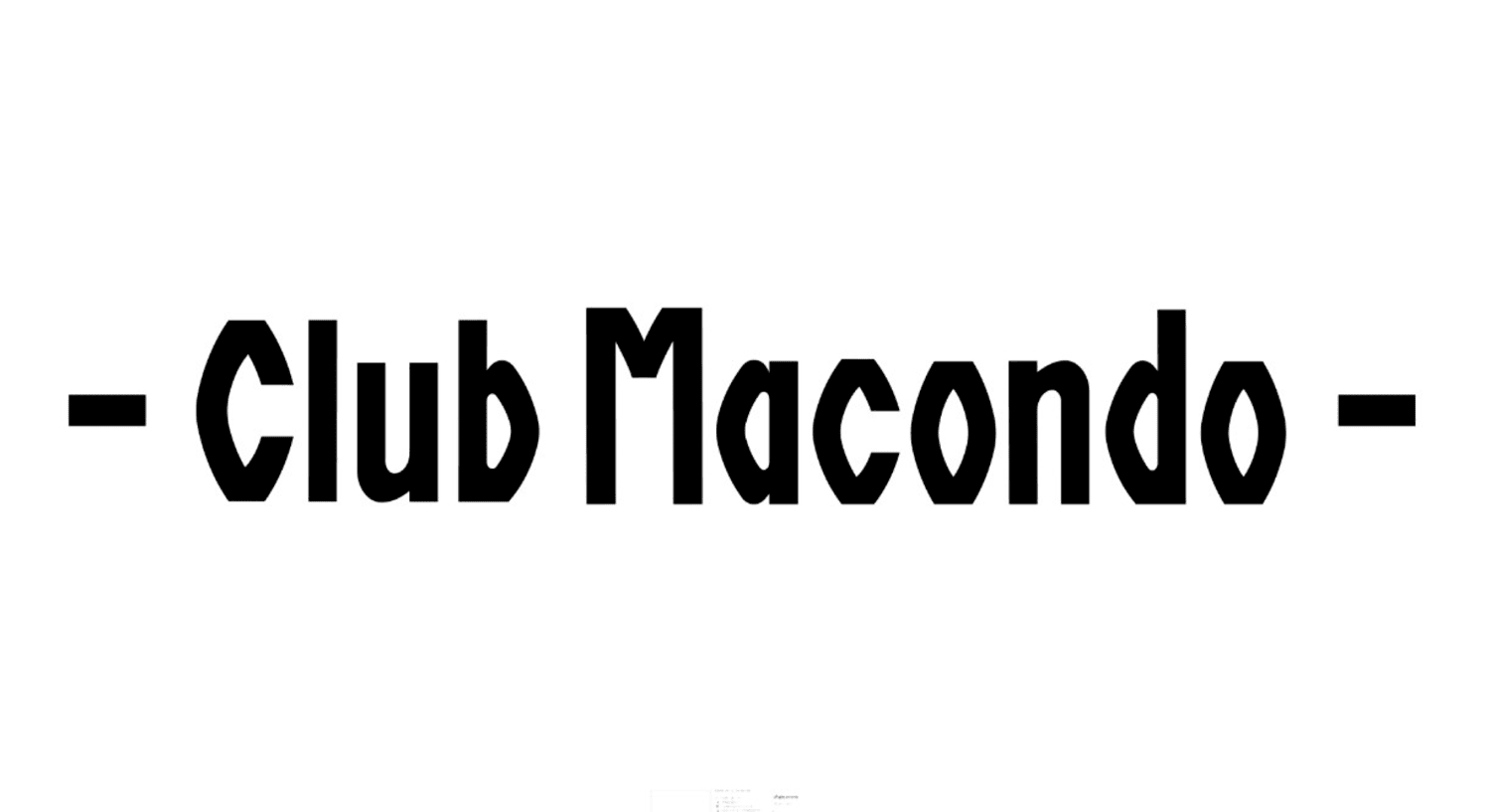 - Club Macondo -
