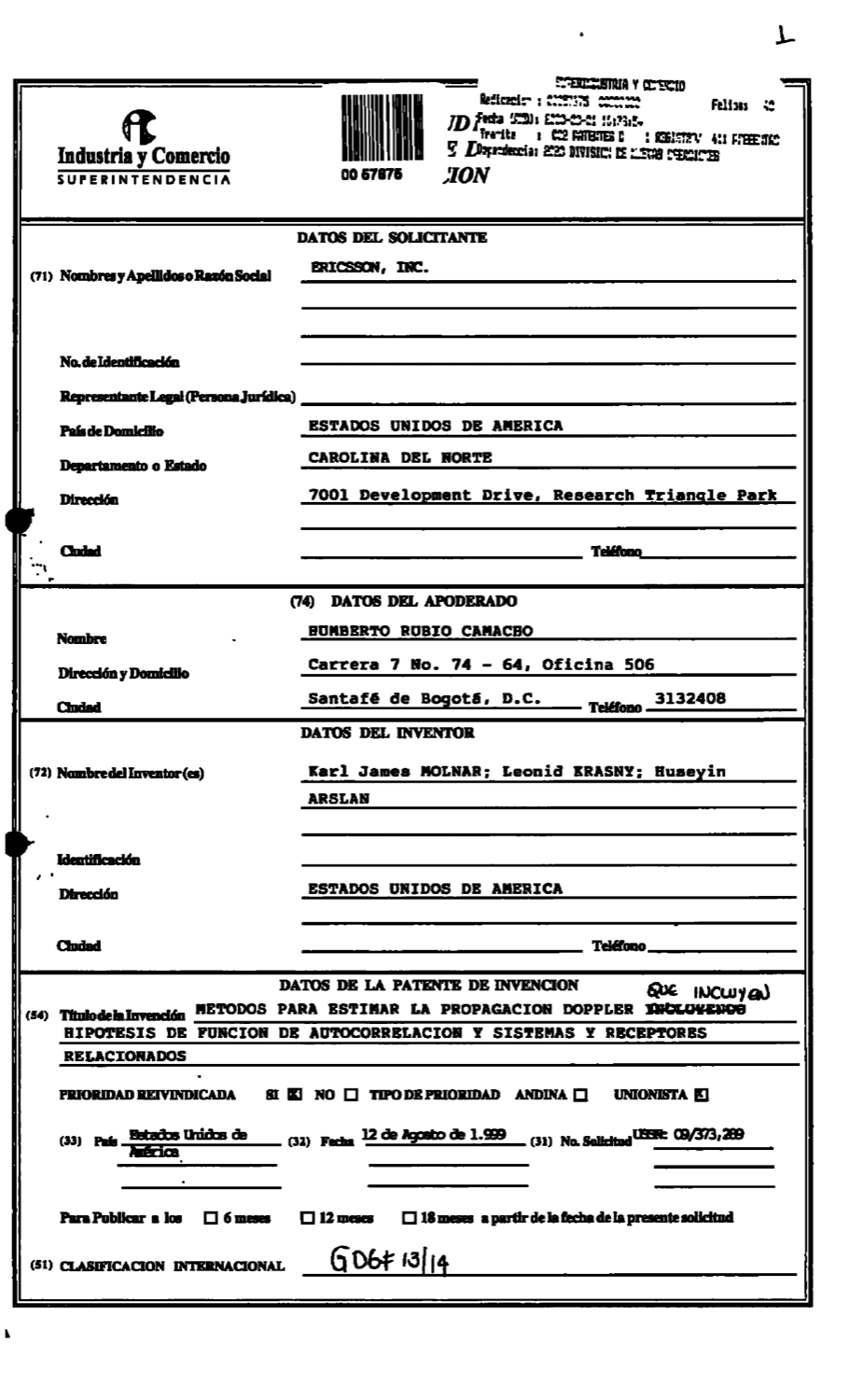 METODO PARA ESTIMAR LA PROPAGACION DOPPLER INCLUYENDO HIPOTESIS DE FUNCION DE AUTOCORRELACION Y SISTEMAS Y RECEPTORES RELACIONADOS