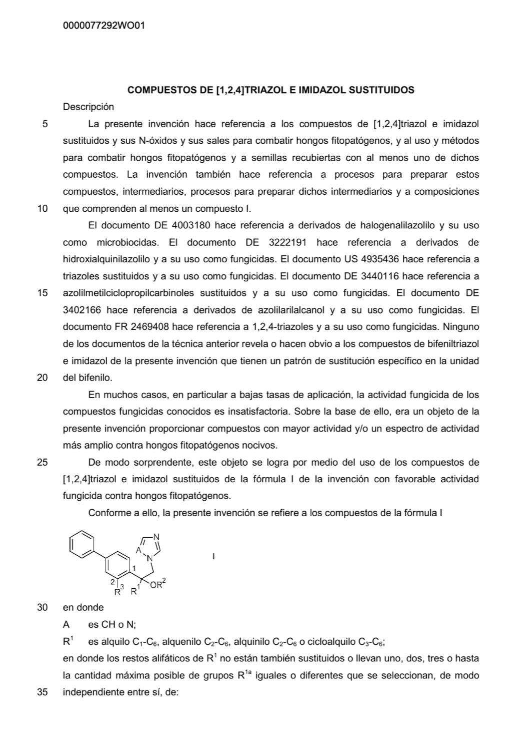 COMPUESTOS DE [1,2,4]TRIAZOL E IMIDAZOL SUSTITUIDOS