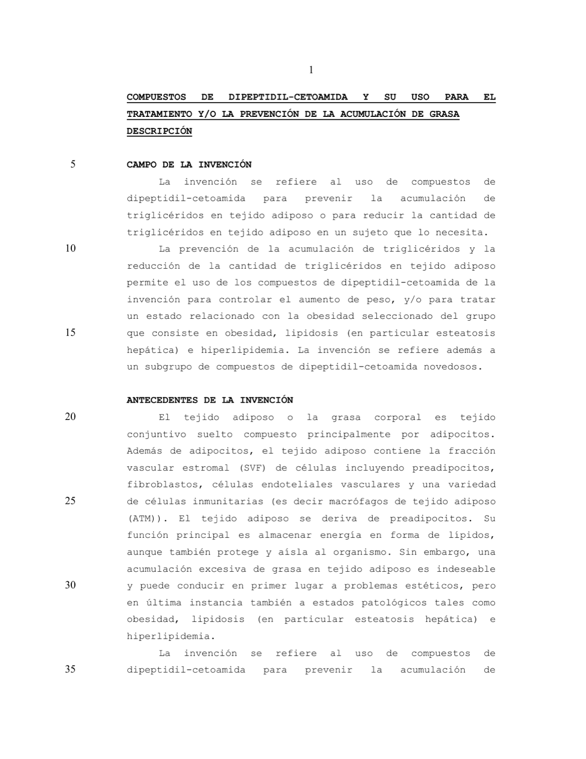 COMPUESTOS DE DIPEPTIDIL-CETOAMIDA