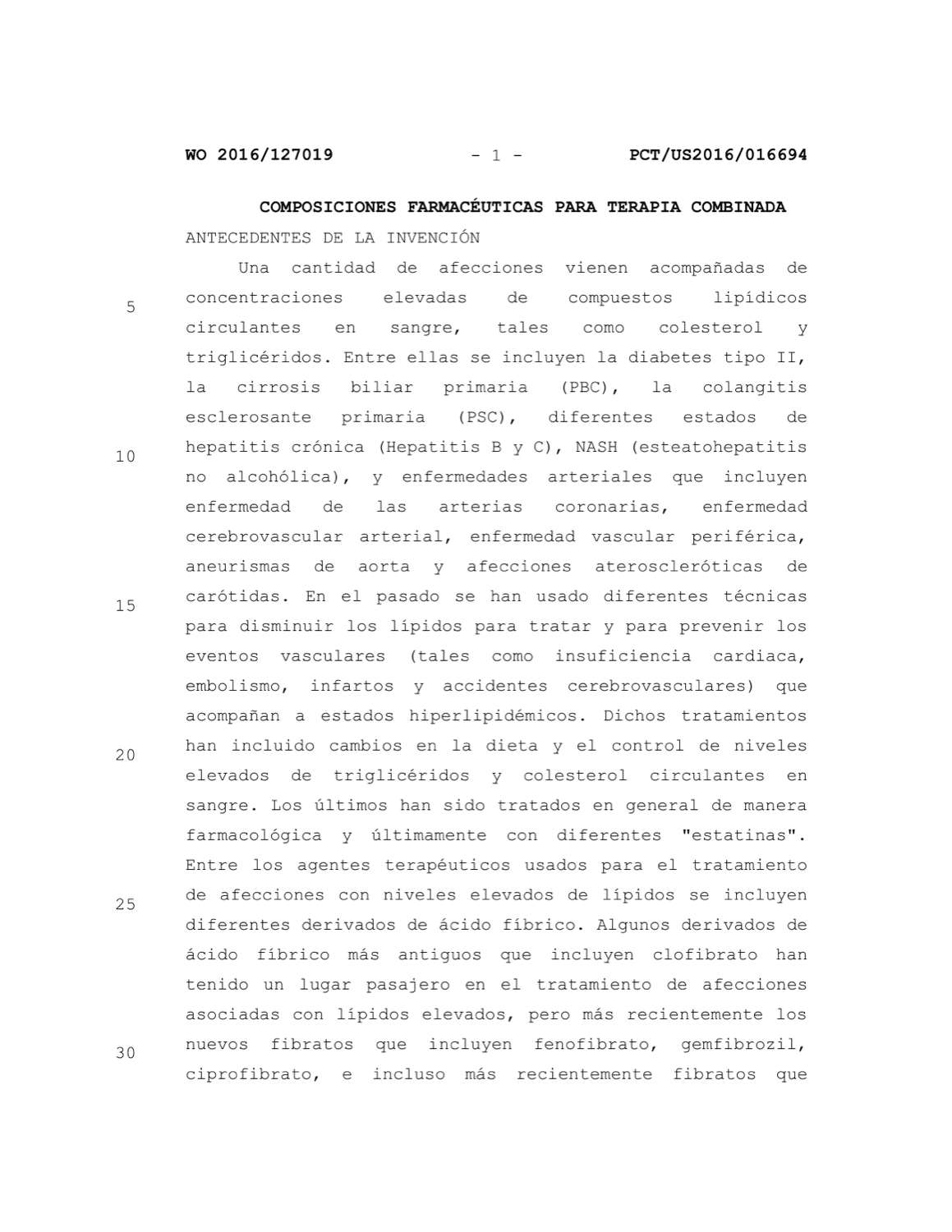 COMPOSICIONES FARMACÉUTICAS PARA TERAPIA COMBINADA
