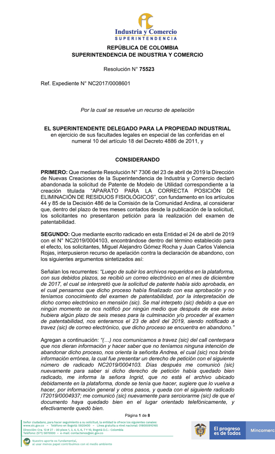 APARATO, PARA LA CORRECTA POSICIÓN DE ELIMINACIÓN DE RESIDUOS FISIOLÓGICOS