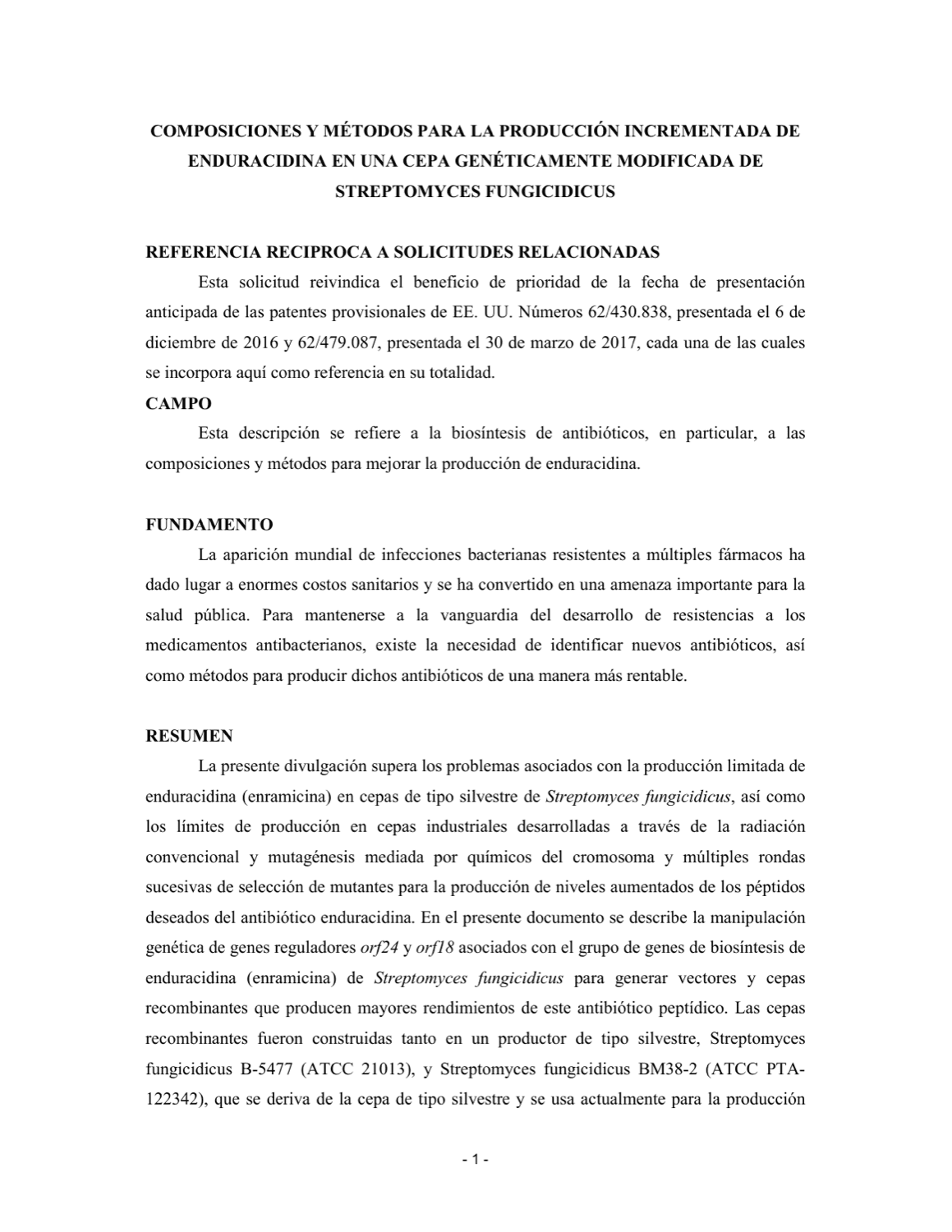 CEPA DE STREPTOMYCES FUNGICIDICUS GENÉTICAMENTE MODIFICADA PARA LA PRODUCCIÓN INCREMENTADA DE ENDURACIDINA