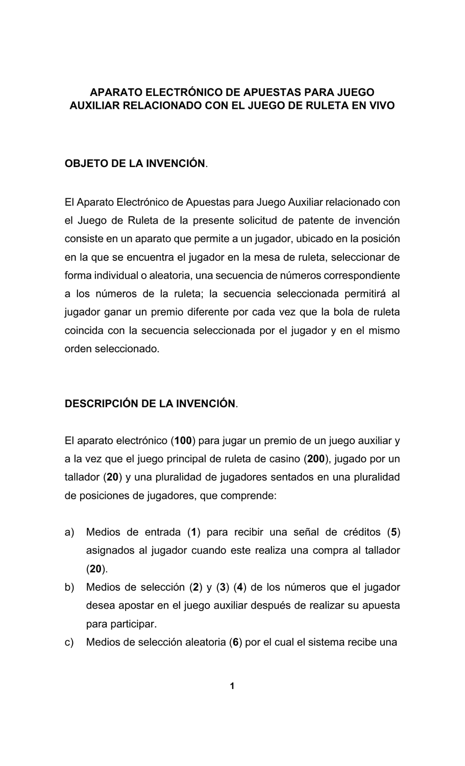 APARATO ELECTRÓNICO DE APUESTAS PARA JUEGO AUXILIAR RELACIONADO CON EL JUEGO DE RULETA EN VIVO