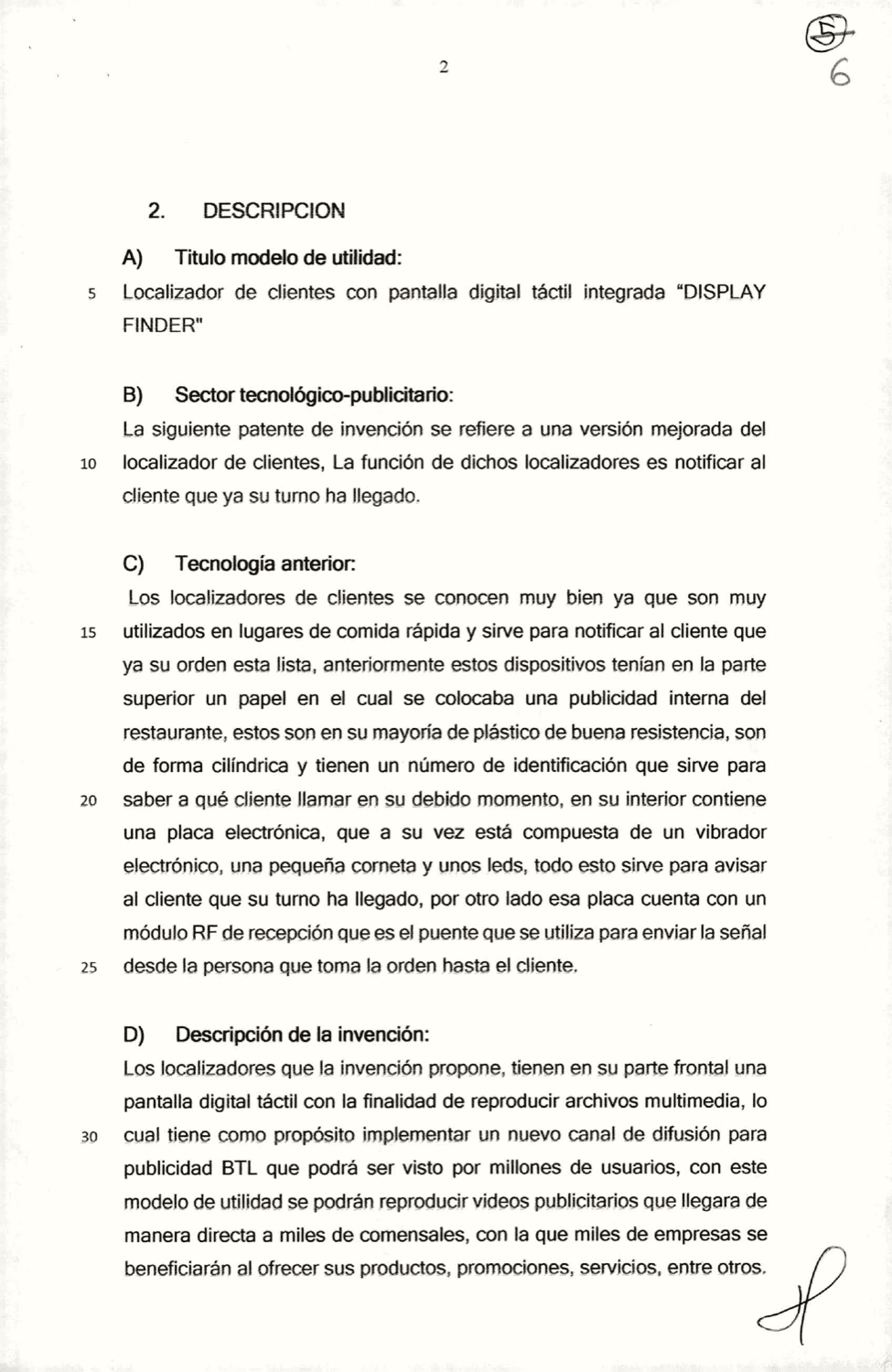 LOCALIZADOR DE CLIENTES CON PANTALLA TÁCTIL DIGITAL INTEGRADA "DSPLAY FINDER"